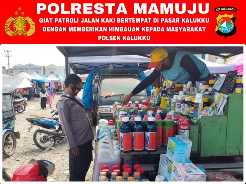 Jajaran Polresta Mamuju Intensifkan Patroli Jalan Kaki Dipasar Tradisional