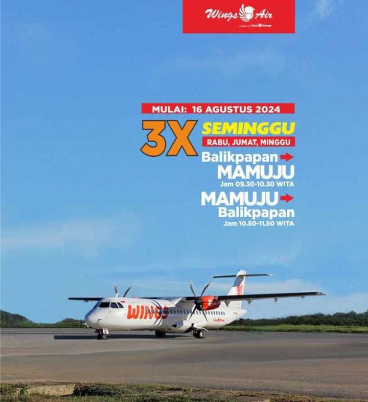 Wings Air Umumkan, 16 Agustus 2024 mulai Terbang Mamuju - Balikpapan